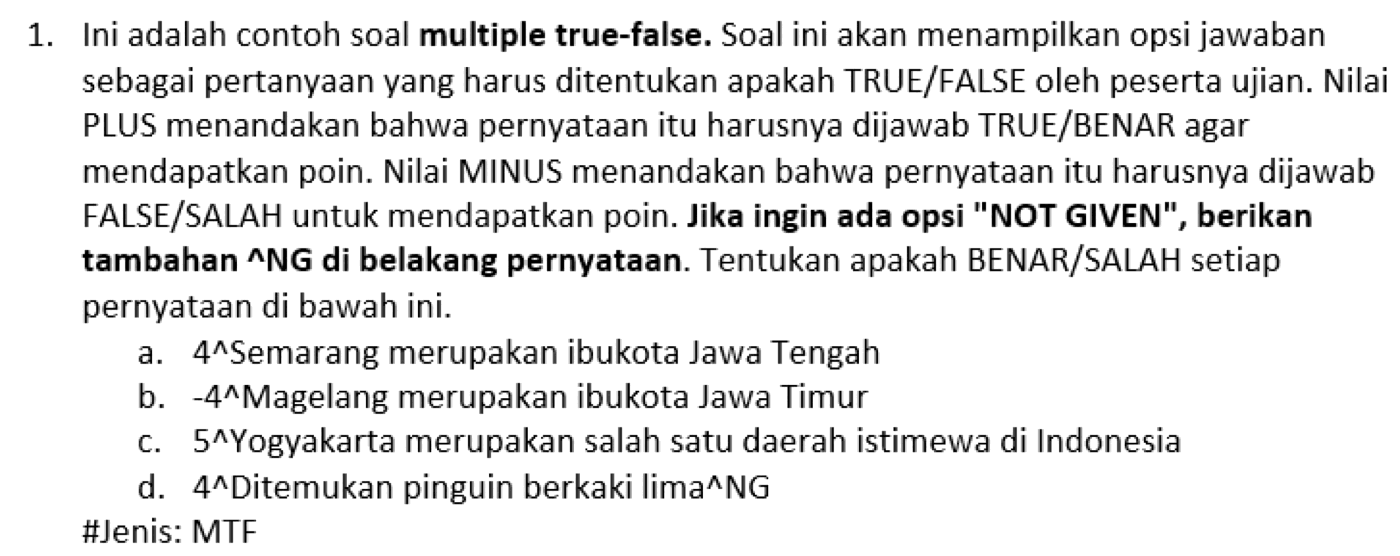 Format penulisan soal benar salah